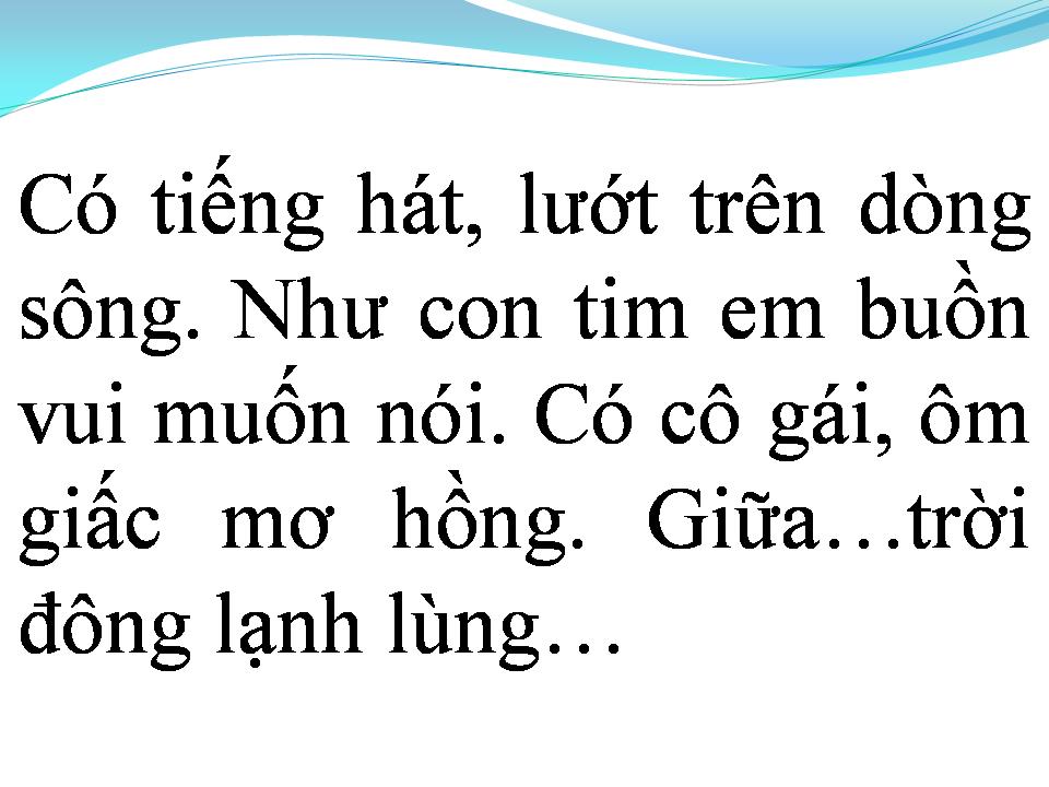 Lời bài hát DÒNG SÔNG BĂNG