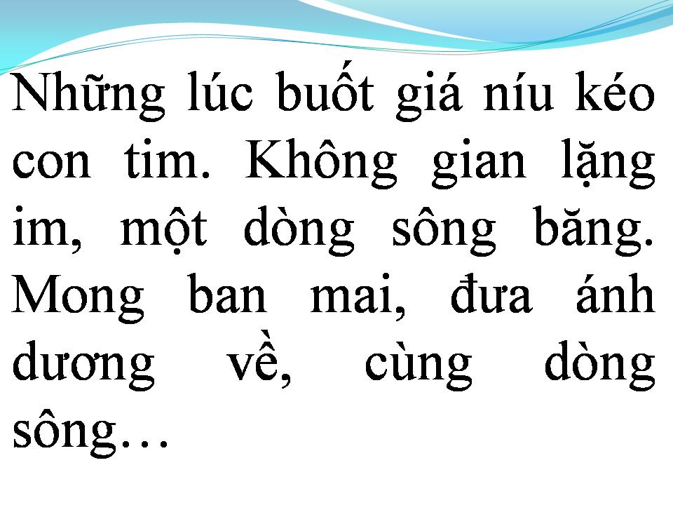 Lời bài hát DÒNG SÔNG BĂNG
