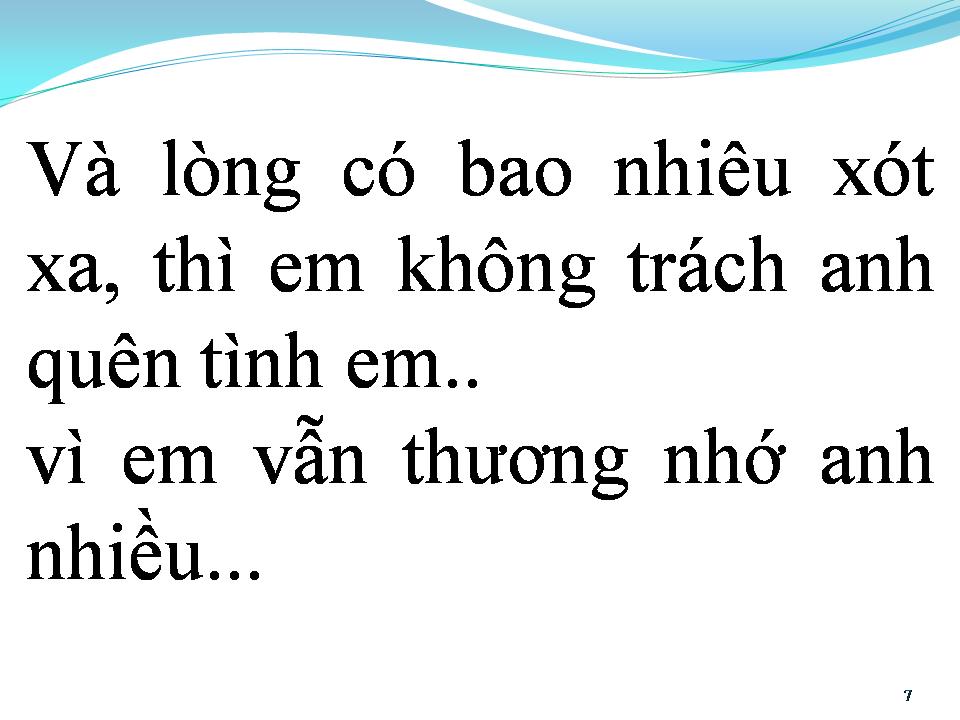 Lời bài hát DÙ ANH ĐÃ QUÊN