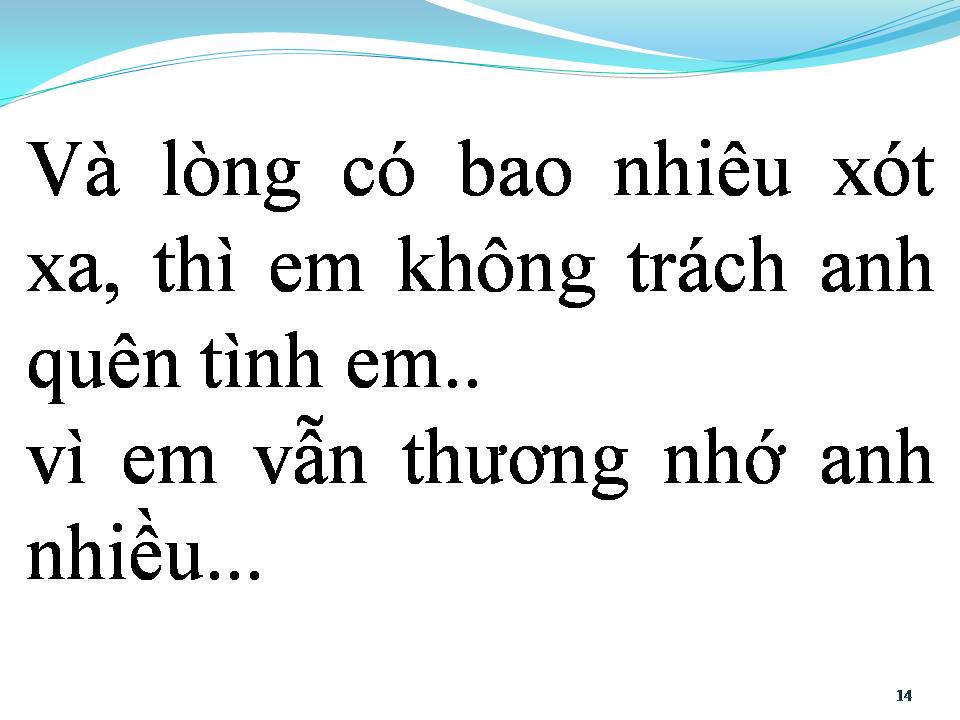 Lời bài hát DÙ ANH ĐÃ QUÊN