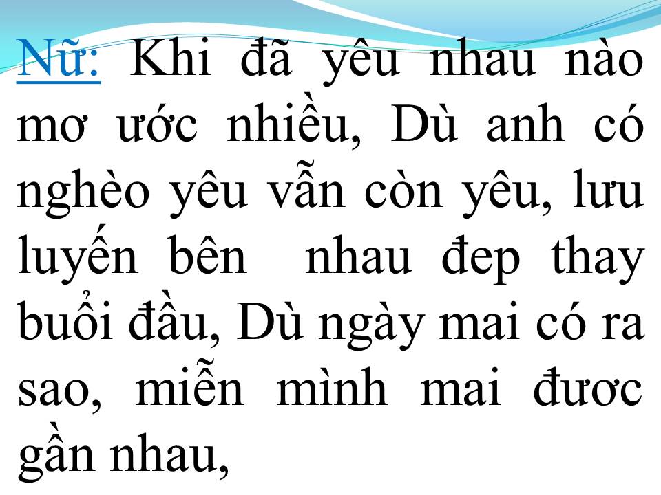 Lời bài hát DÙ ANH NGHÈO (SONG CA)