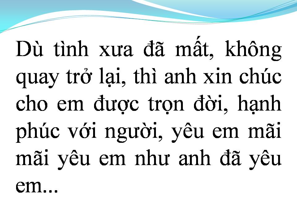 Lời bài hát DÙ TÌNH YÊU ĐÃ MẤT