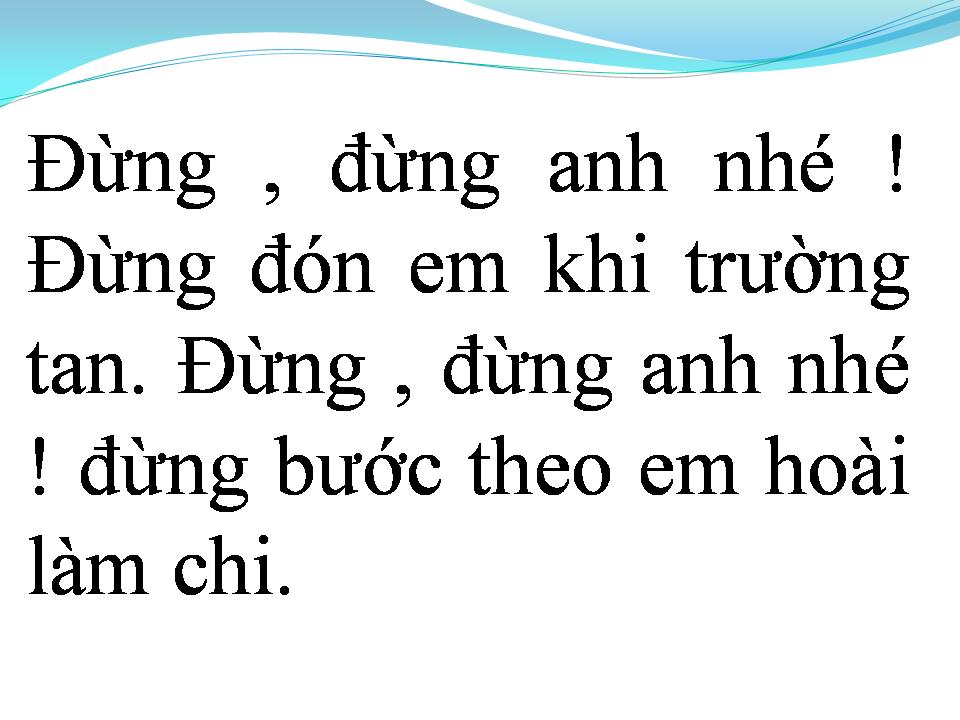Lời bài hát ĐỪNG ANH NHÉ