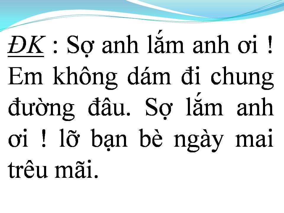 Lời bài hát ĐỪNG ANH NHÉ