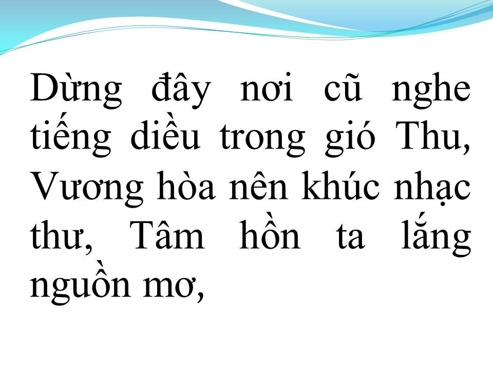 Lời bài hát DỪNG BƯỚC GIANG HỒ