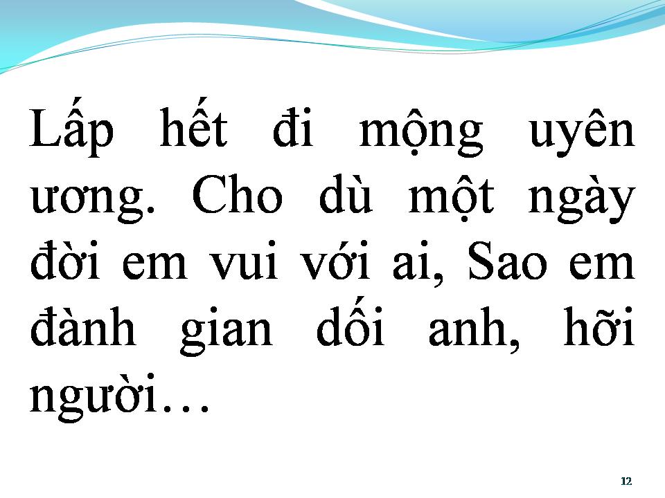 Lời bài hát ĐỪNG BUỒN TA HỠI
