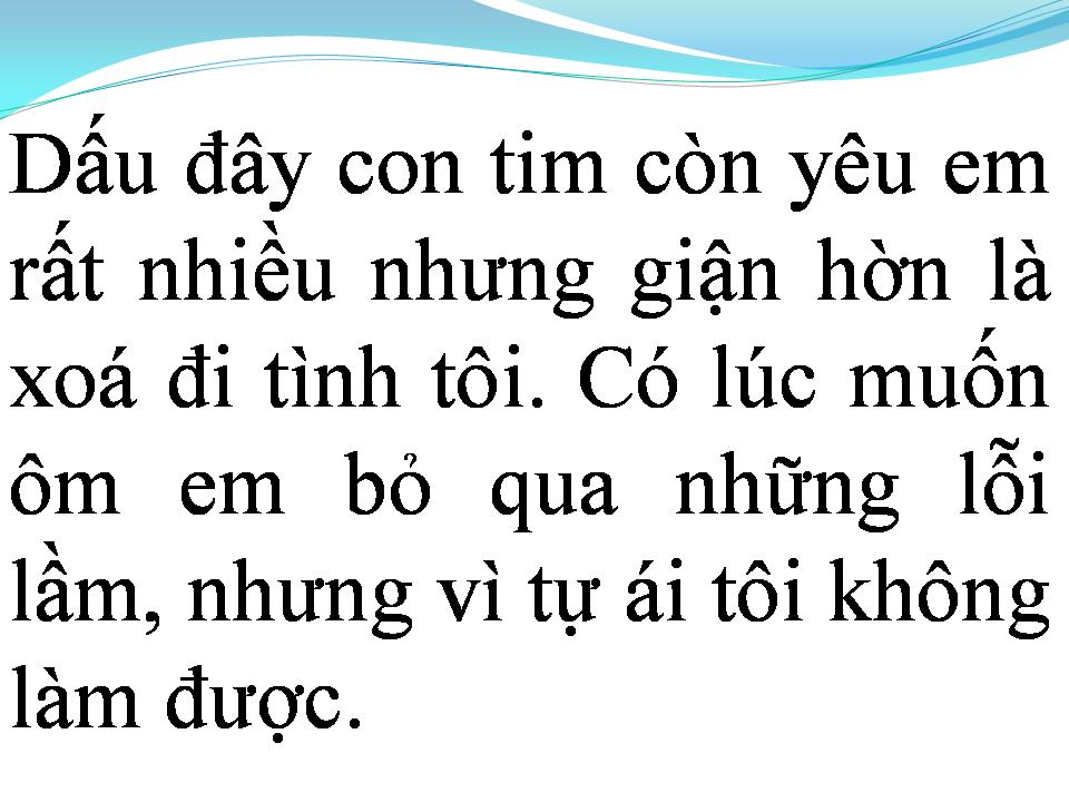 Lời bài hát ĐỪNG ĐỂ TÔI BIẾT EM DỐI GIAN