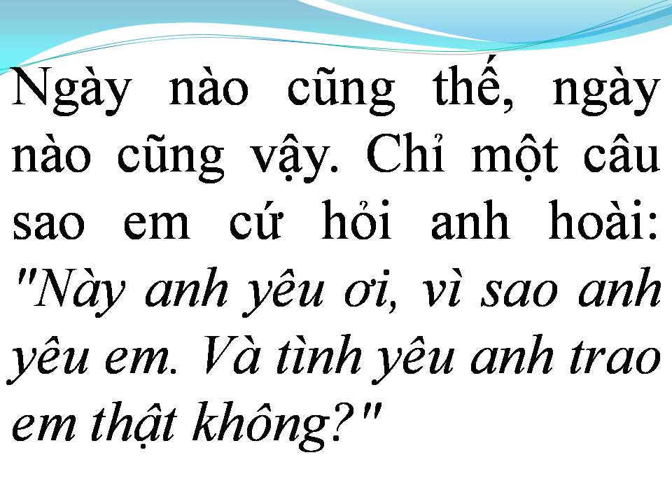 Lời bài hát ĐỪNG HỎI VÌ SAO ANH YÊU EM