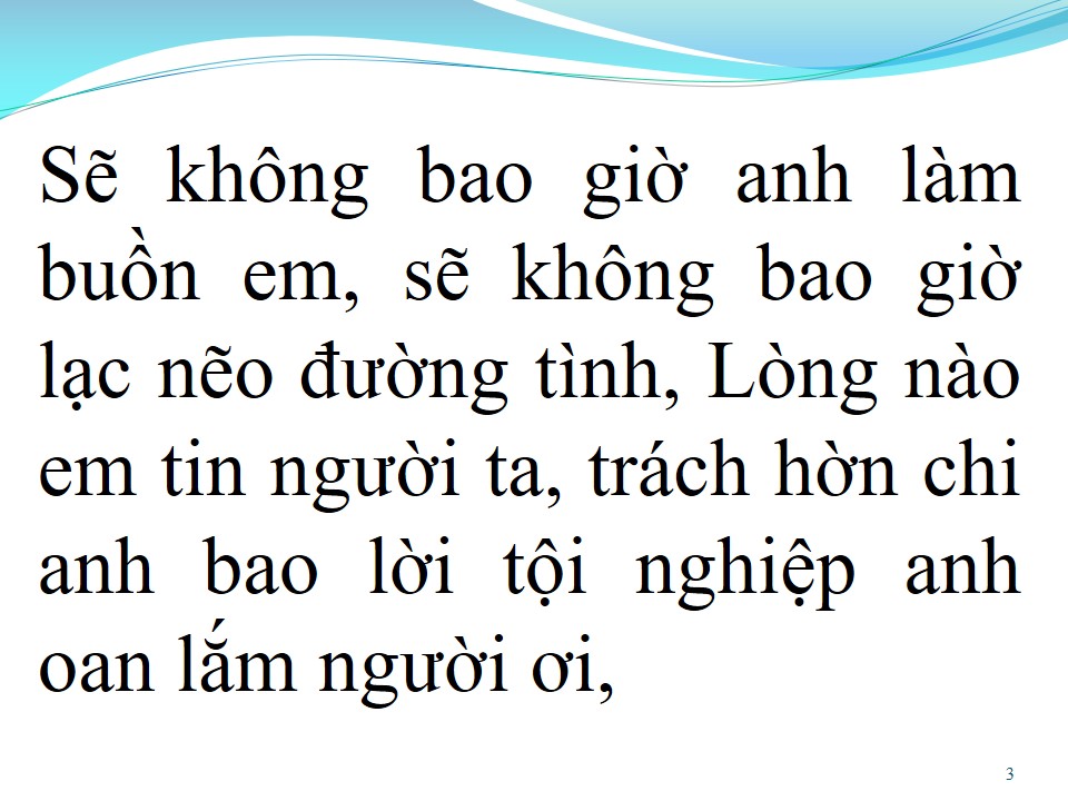Lời bài hát ĐỪNG TRÁCH ANH TỘI NGHIỆP
