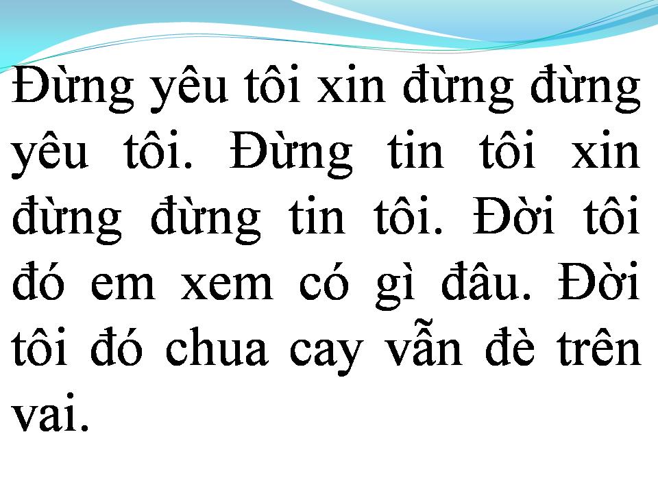 Lời bài hát ĐỪNG YÊU TÔI