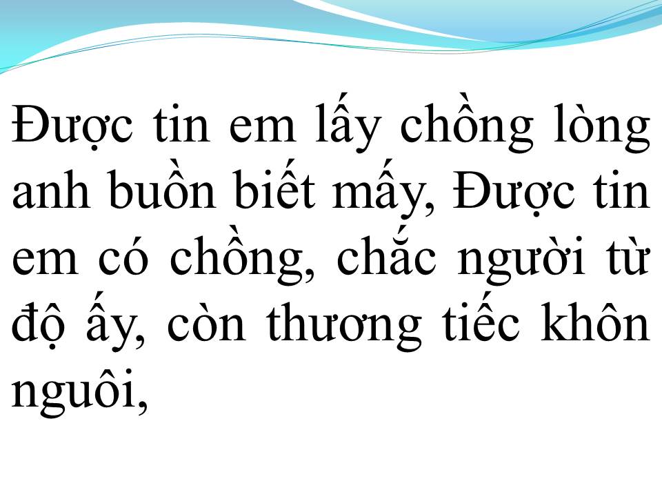 Lời bài hát ĐƯỢC TIN EM LẤY CHỒNG