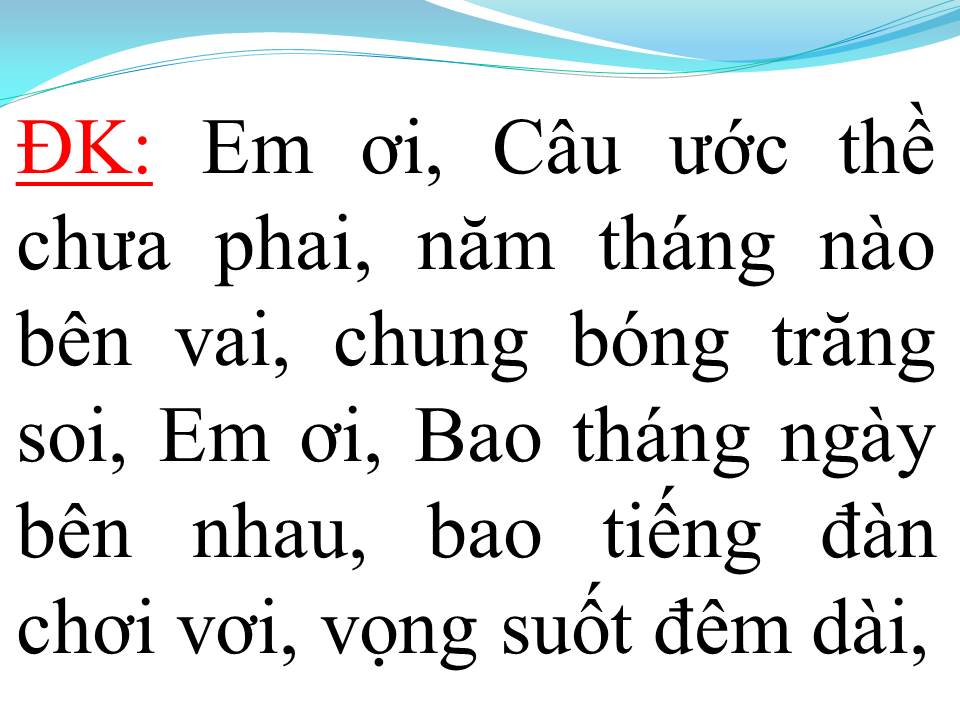 Lời bài hát ĐƯỢC TIN EM LẤY CHỒNG