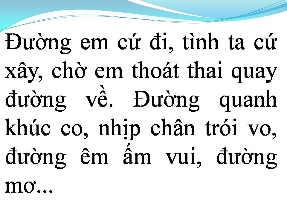 Lời bài hát ĐƯỜNG EM ĐI