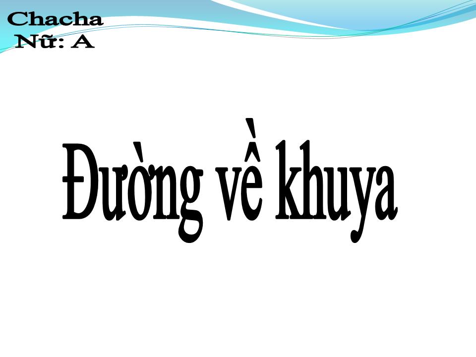 Lời bài hát ĐƯỜNG KHUYA