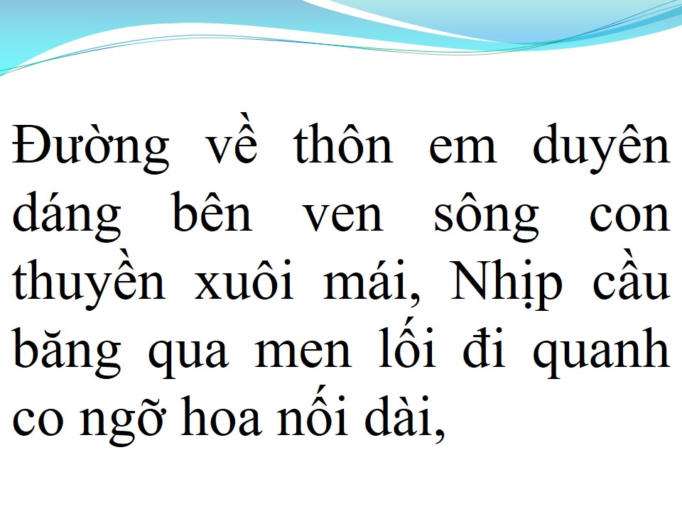 Lời bài hát ĐƯỜNG VỀ HAI THÔN