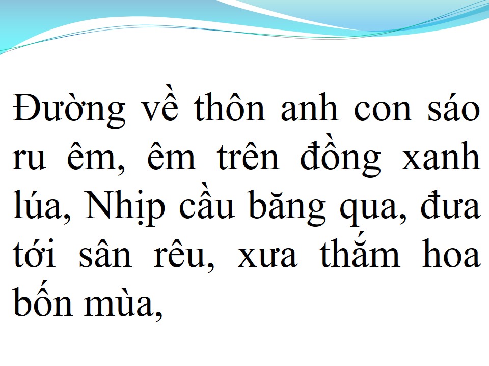 Lời bài hát ĐƯỜNG VỀ HAI THÔN