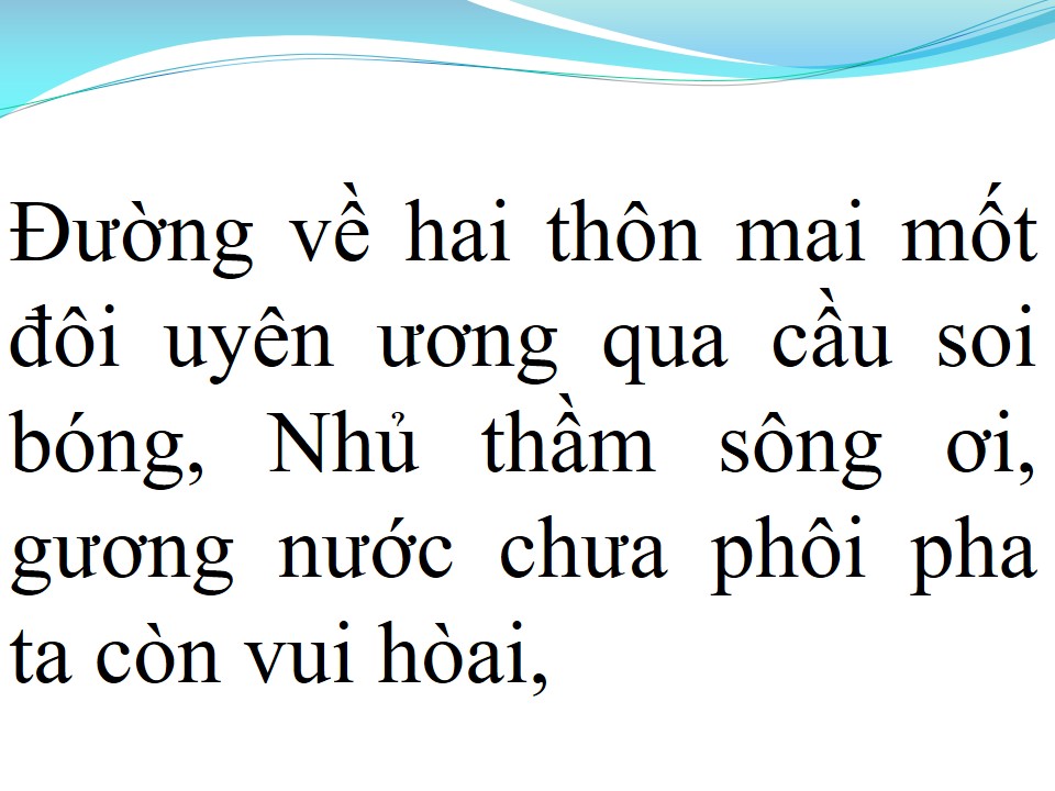Lời bài hát ĐƯỜNG VỀ HAI THÔN