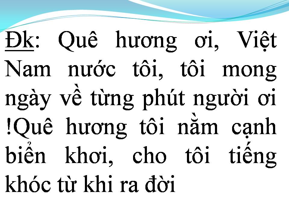 Lời bài hát ĐƯỜNG VỀ QUÊ HƯƠNG