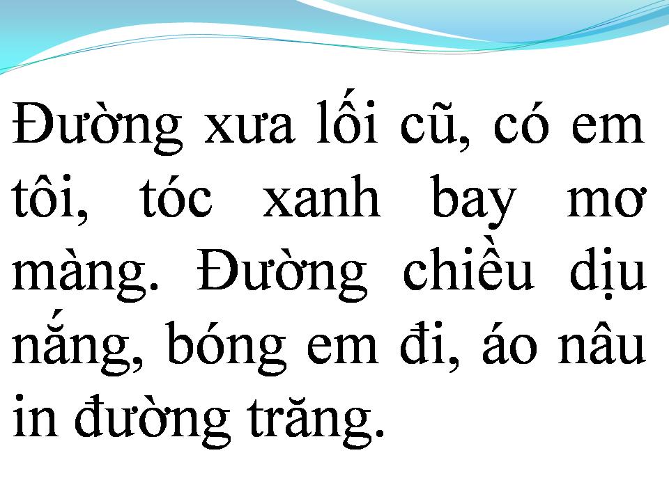 Lời bài hát ĐƯỜNG XƯA LỐI CŨ