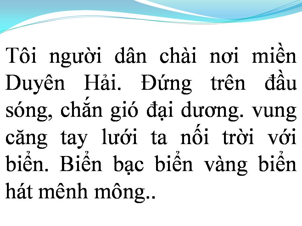 Lời bài hát DUYÊN HẢI BIỂN QUÊ TÔI