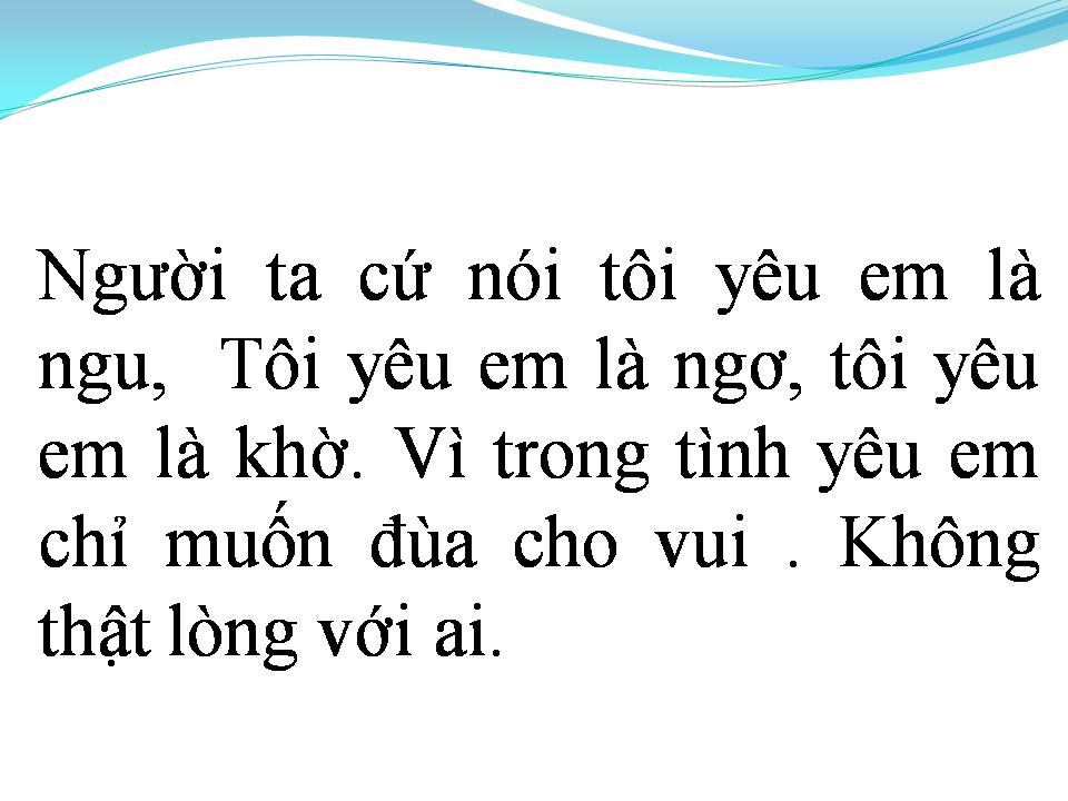Lời bài hát MẶC KỆ NGƯỜI TA NÓI