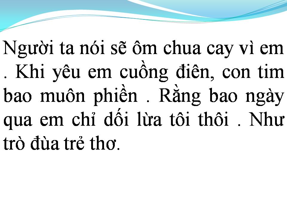 Lời bài hát MẶC KỆ NGƯỜI TA NÓI