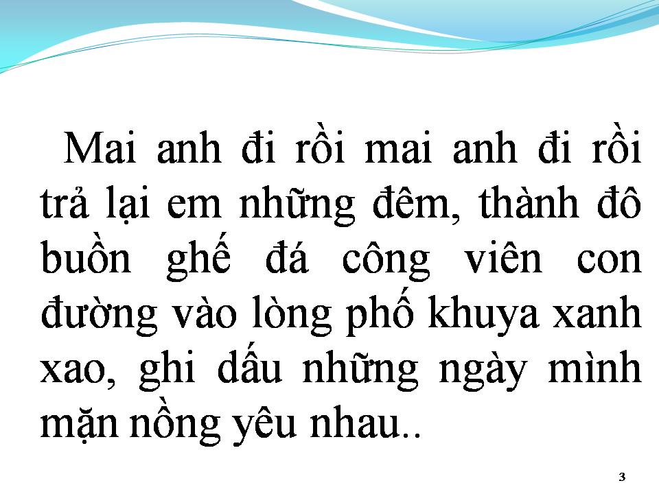Lời bài hát MAI ANH ĐI RỒI