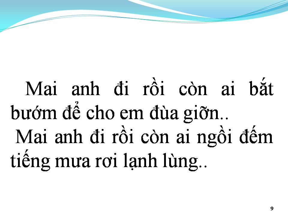 Lời bài hát MAI ANH ĐI RỒI