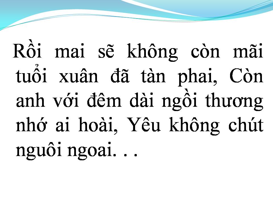 Lời bài hát MÃI CÒN YÊU