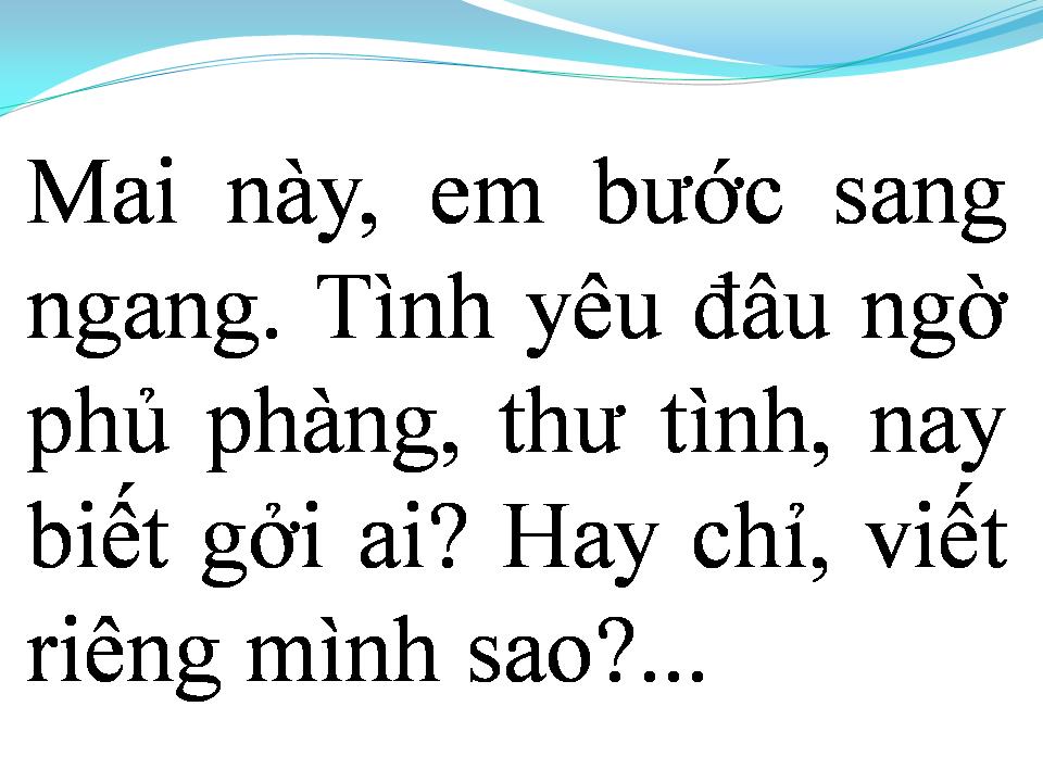 Lời bài hát MAI EM SANG NGANG
