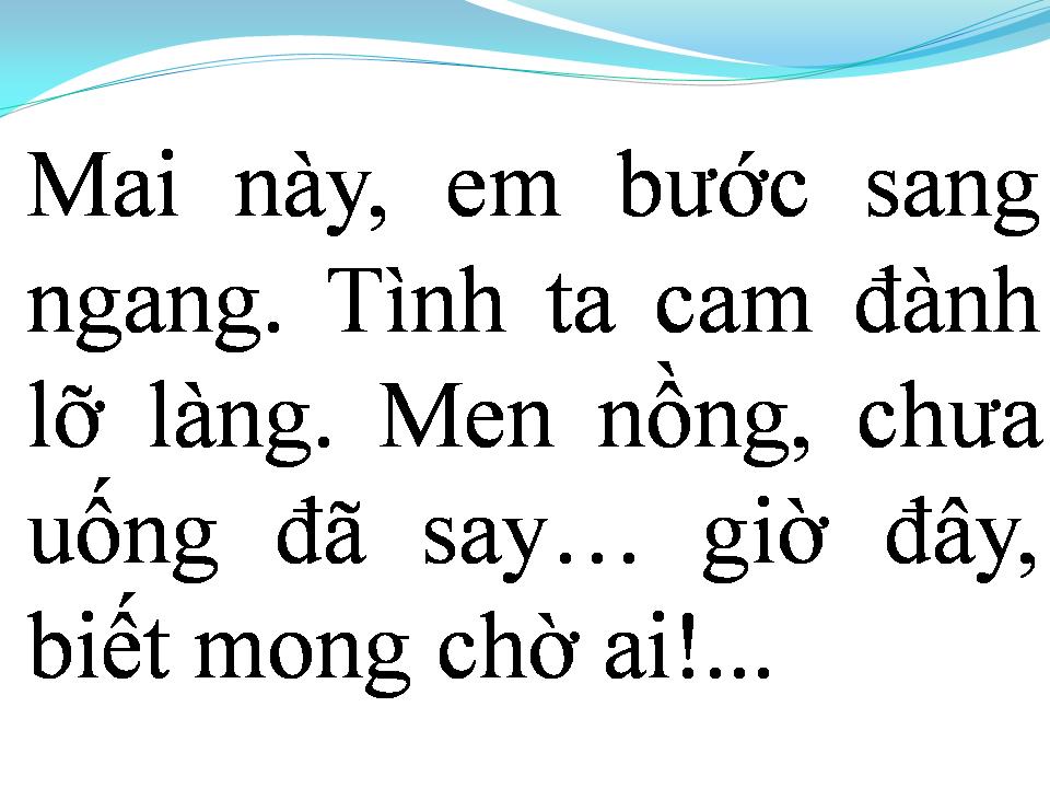 Lời bài hát MAI EM SANG NGANG