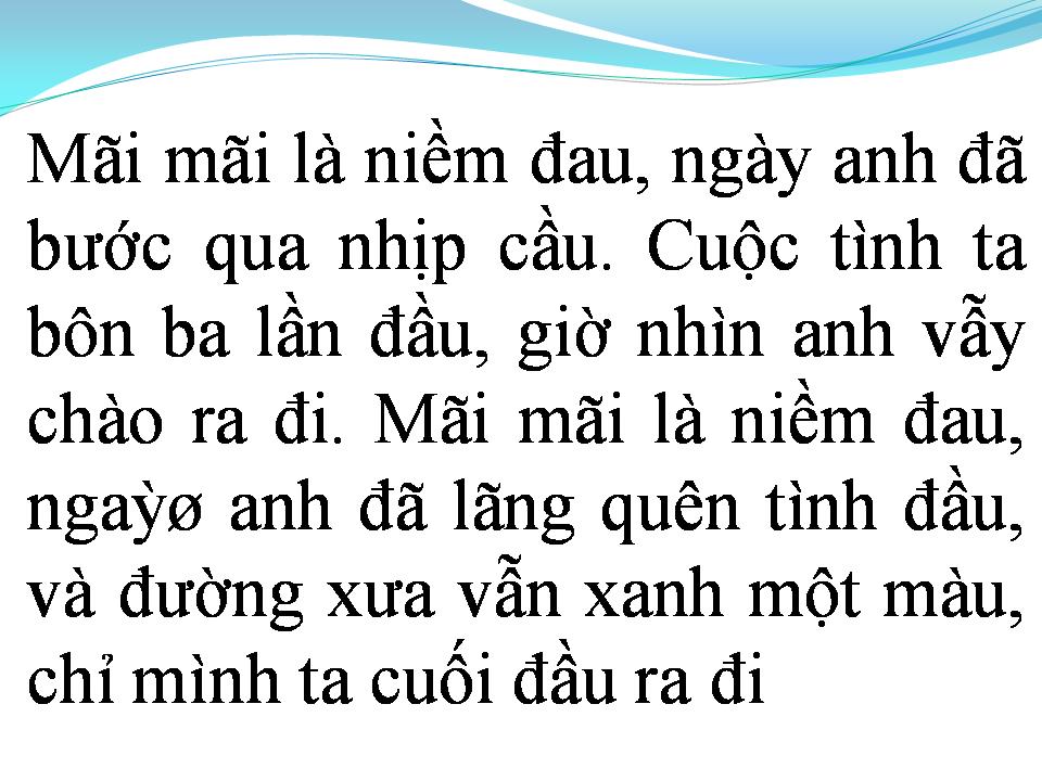 Lời bài hát MÃI LÀ NIỀM ĐAU