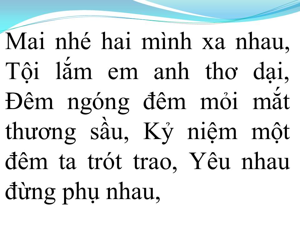 Lời bài hát MAI LỠ HAI MÌNH XA NHAU