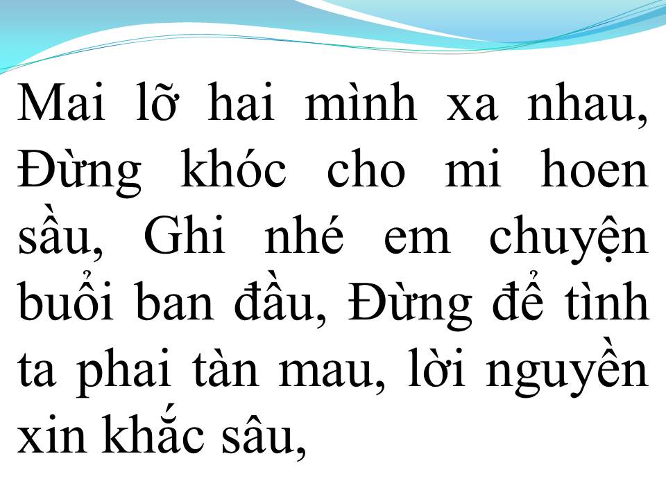 Lời bài hát MAI LỠ HAI MÌNH XA NHAU