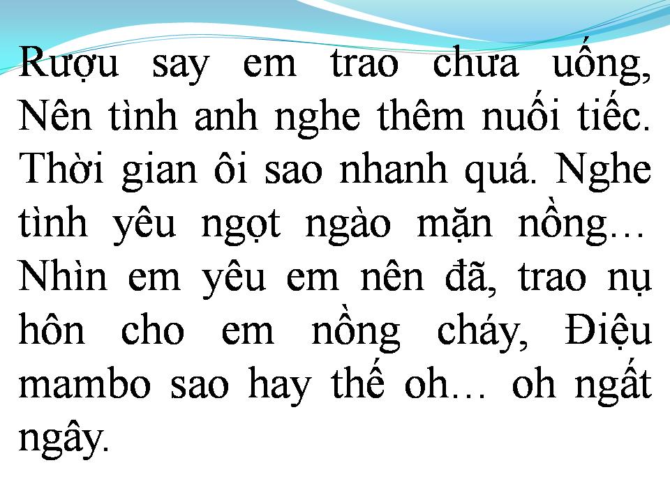 Lời bài hát MAMBO NỒNG SAY