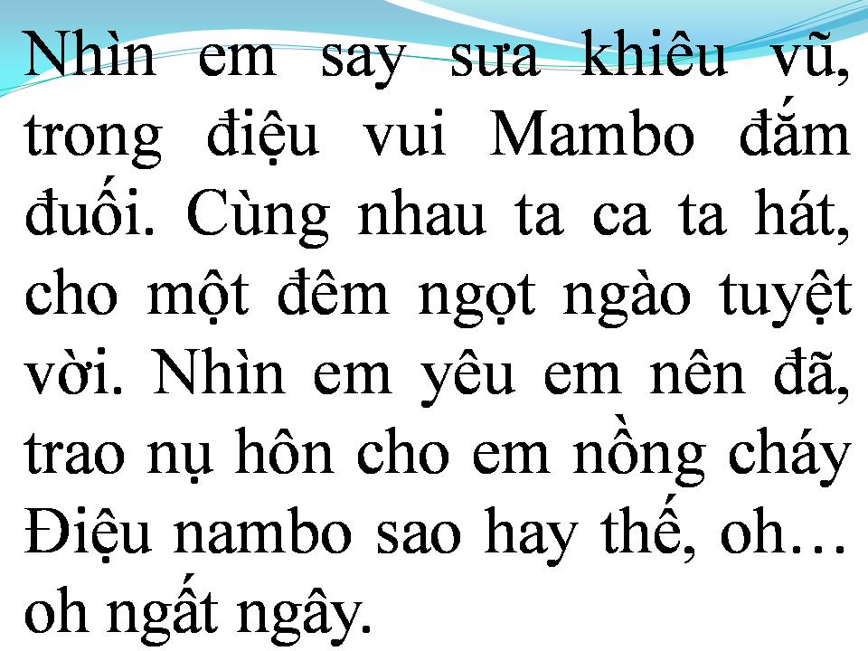 Lời bài hát MAMBO NỒNG SAY
