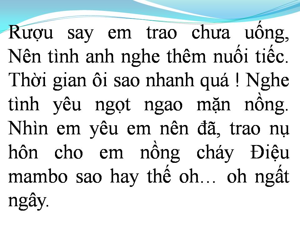 Lời bài hát MAMBO NỒNG SAY