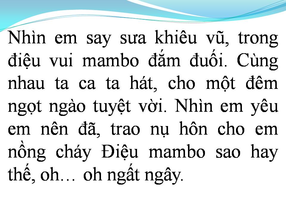 Lời bài hát MAMBO NỒNG SAY