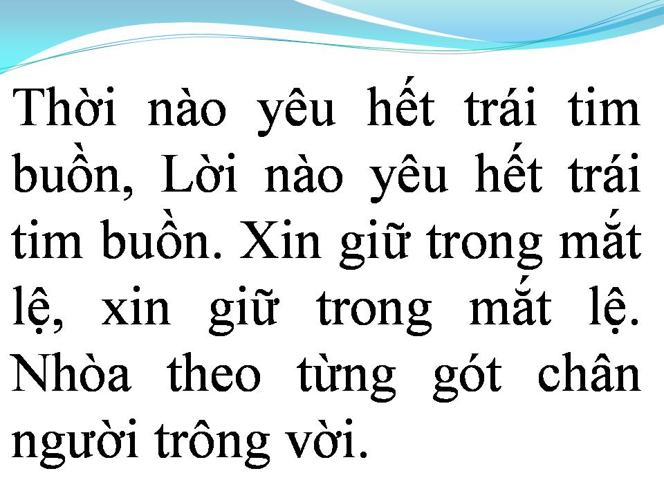 Lời bài hát MẮT LỆ CHO NGƯỜI