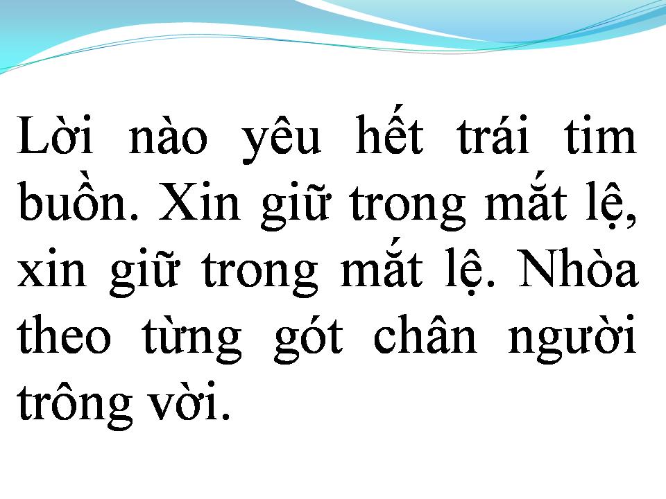 Lời bài hát MẮT LỆ CHO NGƯỜI