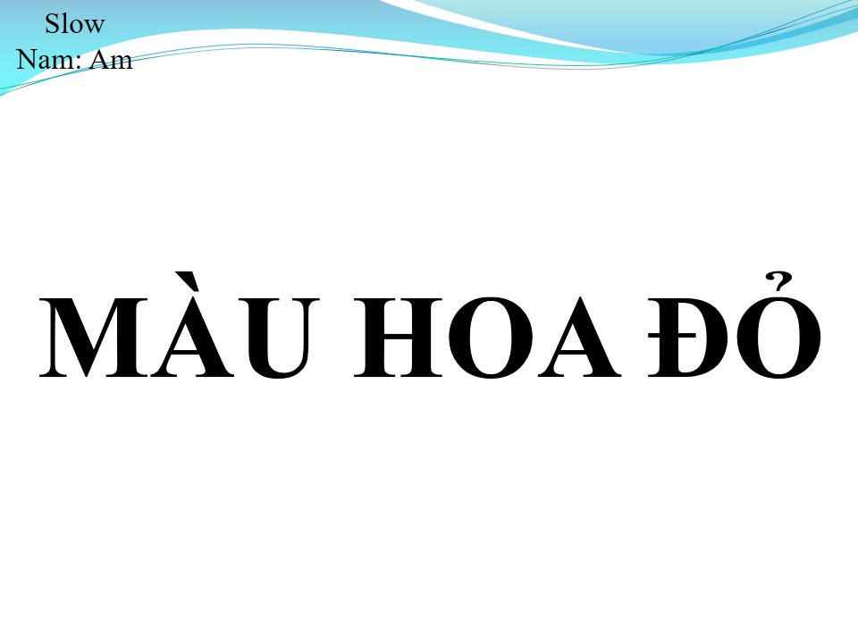 Lời bài hát MÀU HOA ĐỎ