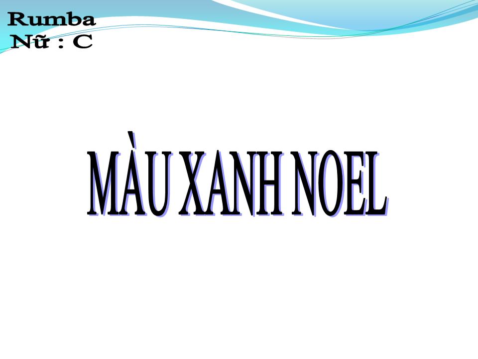 Lời bài hát MÀU XANH NOEL