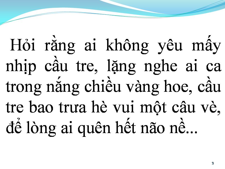 Lời bài hát MẤY NHỊP CẦU TRE