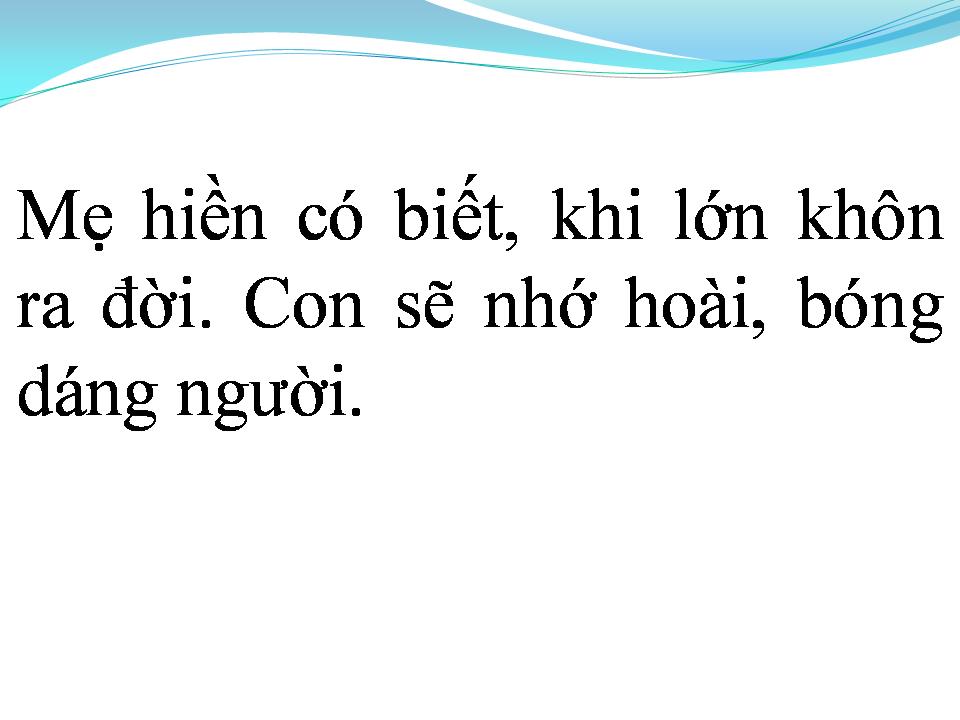 Lời bài hát MẸ HIỀN YÊU DẤU