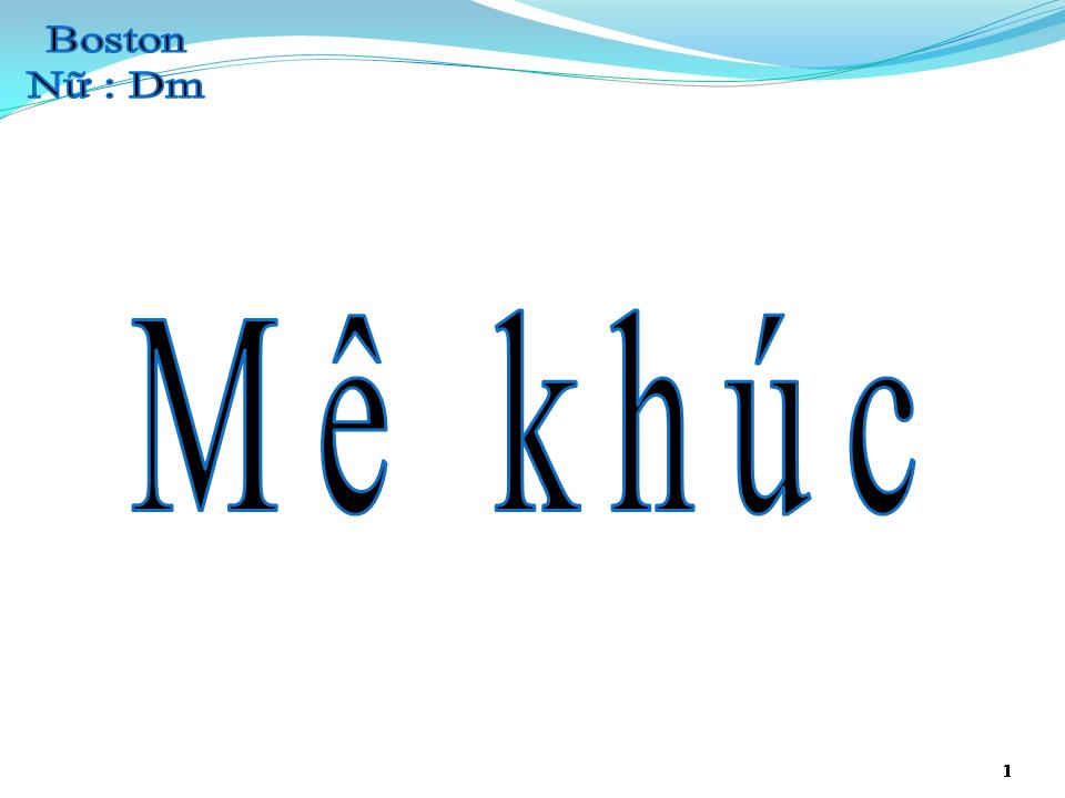 Lời bài hát MÊ KHÚC
