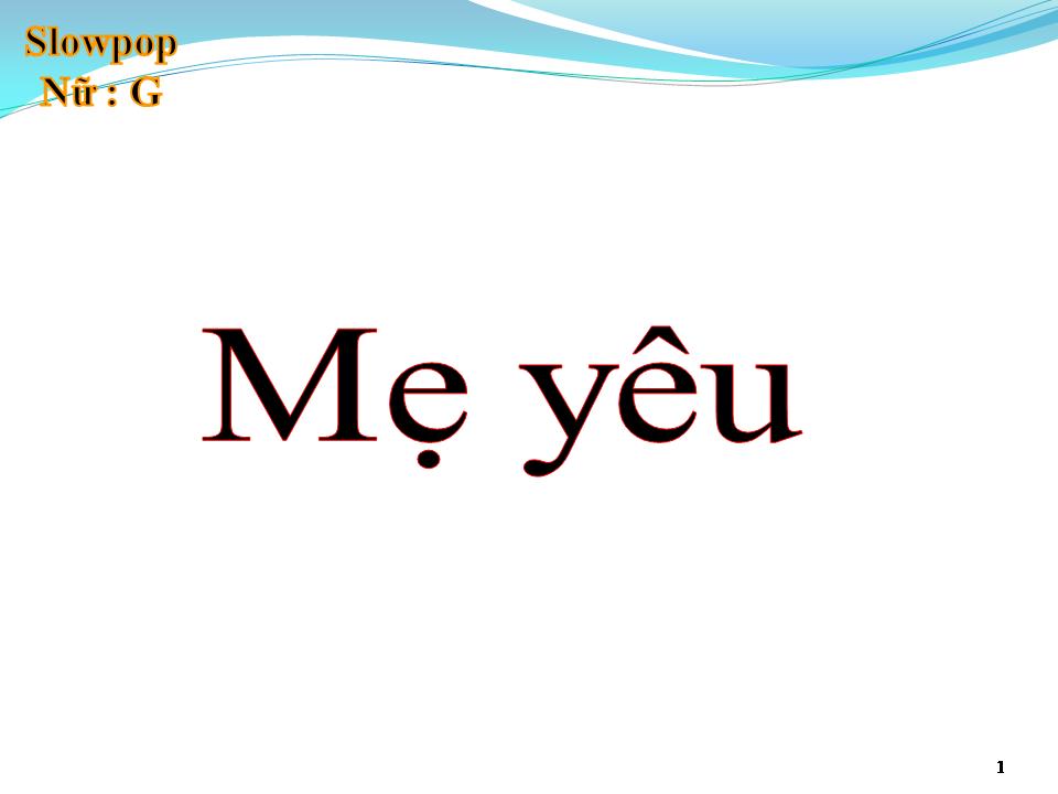 Lời bài hát MẸ YÊU