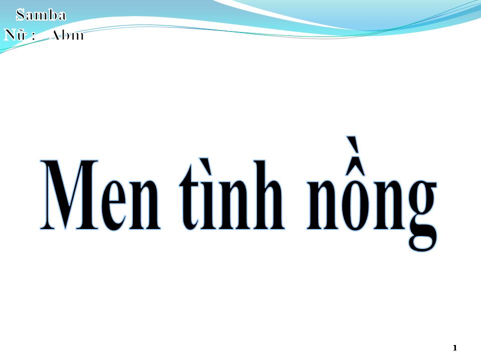 Lời bài hát MEN TÌNH NỒNG
