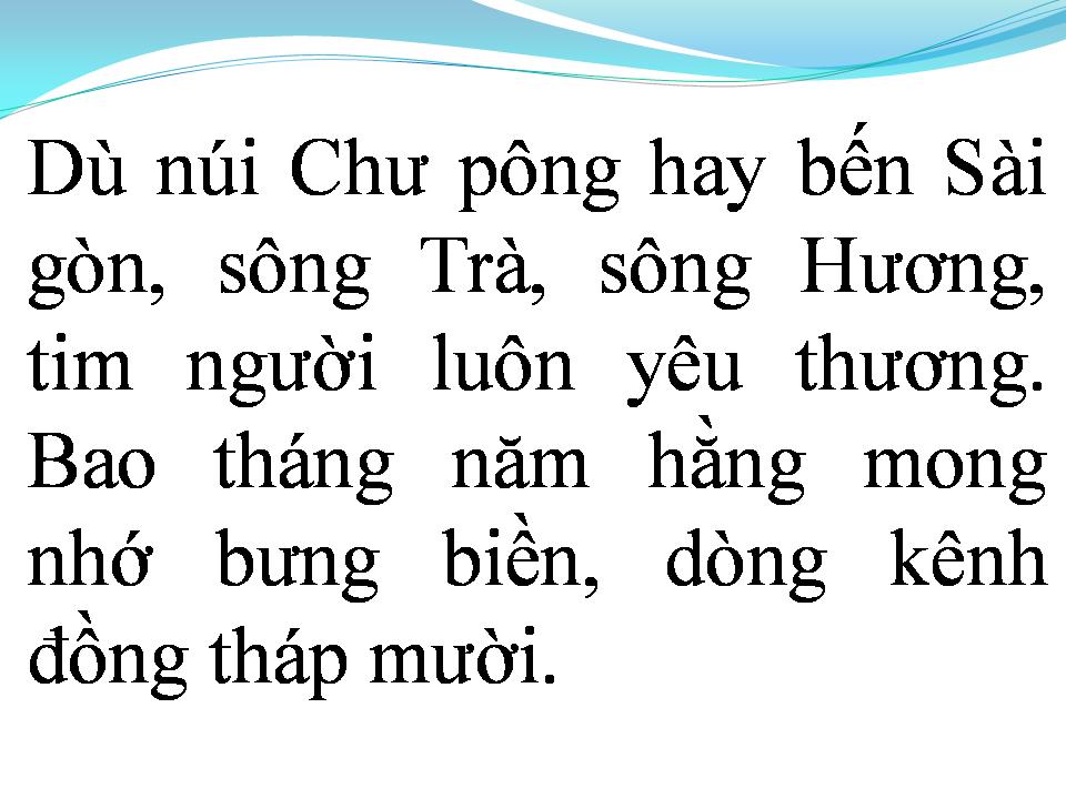 Lời bài hát MIỀN NAM NHỚ MÃI ƠN NGƯỜI
