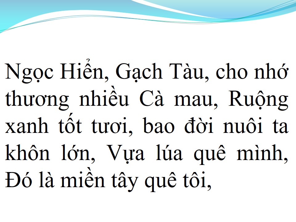 Lời bài hát MIỀN TÂY QUÊ TÔI