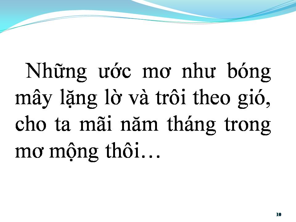 Lời bài hát MỖI NGƯỜI MỘT GIẤC MƠ